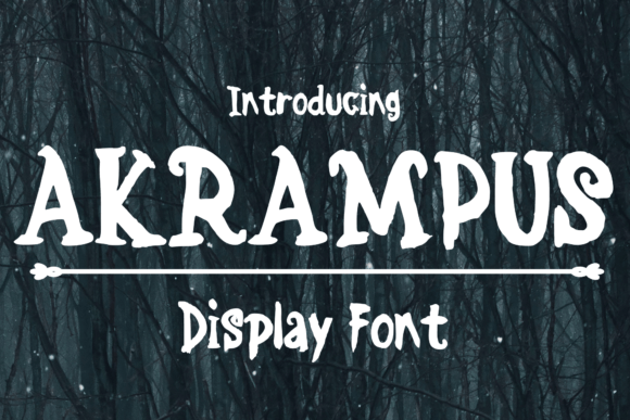 Akrampus: A Strategic Display Font for Bold Digital Campaigns