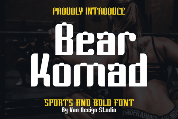 Bear Komad: A Magical Display Font for Digital Designers