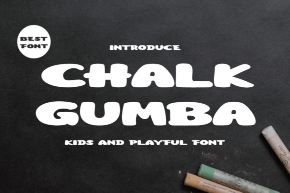 Chalk Gumba: A Campaign Designer's Secret Font for Friendly Promotions