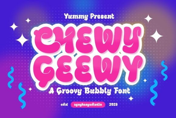 Chewy Geewy: A Display Font Built for Campaign Personality