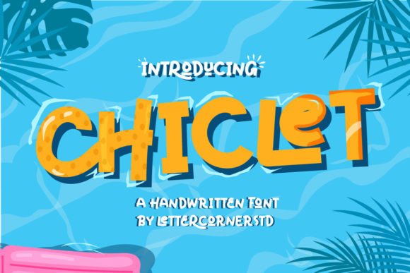 Chiclet Font: A Friendly Typeface for Marketing Creativity