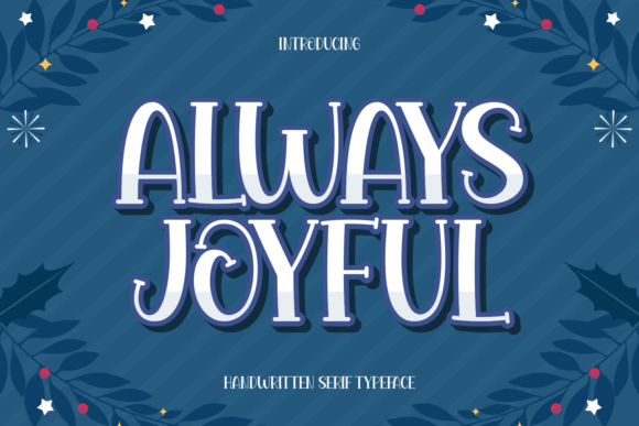 Choosing a Font Like Always Joyful for a Consistent Brand Identity