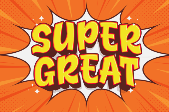 Super Great: A Playful Display Font for Editorial Personality