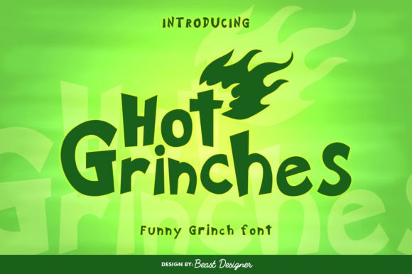 The Playful Charm of the Hot Grinches Typeface