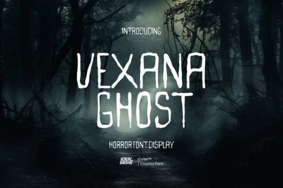 Vexana Ghost: The Horror Font for Editorial Atmosphere